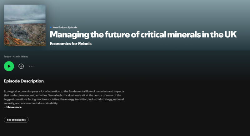 podcast economics for rebels sophus uk critical minerals